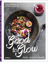Good to Glow: Feel–Good Food