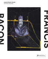 Francis Bacon: Invisible Rooms / Unsichtbare Räume