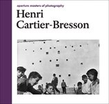 Aperture Masters of Photography: Henri Cartier–Bresson