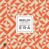 Berlin Sounds of an Era, 1920–1950 (+ 3 CD)
