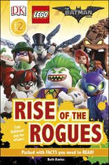 DK Reader Level 2: The LEGO® BATMAN MOVIE Rise of the Rogues