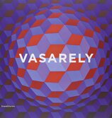 Vasarely: Hommage / Tribute