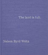 The Land Is Full: Nelson Byrd Woltz Landscape Arch...