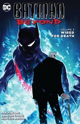 Batman Beyond (2015–2016) Vol. 3: Wired for Death