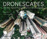 Dronescapes: The New Aerial Photography from Dronestagram