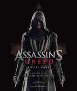 Assassin’s Creed: Into the Animus – The Art and Making of Assassin's Creed
