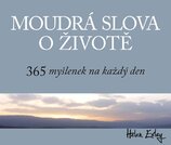 Moudrá slova o životě