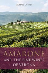 Amarone and the Fine Wines of Verona