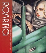 Roaring: Art, Fashion, and the Automobile in France, 1918–1939