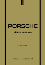 Porsche. Příběh legendy