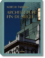 Keiichi Tahara. Architecture Fin–de–Siecle