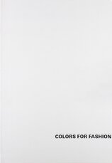 Colors For Fashion (2nd ed.)