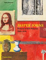 Jasper Johns: Pictures Within Pictures 1980–2015