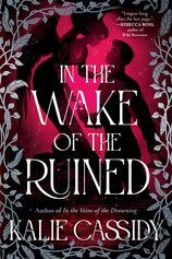 In the Wake of the Ruined
