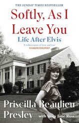 Softly, As I Leave You: Life After Elvis