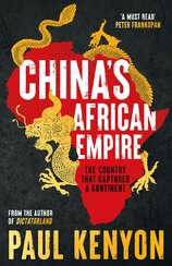 China's African Empire