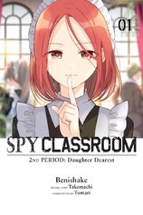 Spy Classroom 2nd Period: Daughter Dearest, Vol. 1