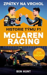 Zpátky na vrchol. Historie týmu F1 McLaren Racing