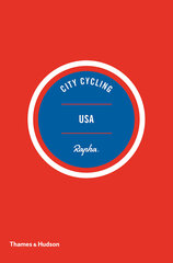 City Cycling USA: Los Angeles, New York, Chicago, San Francisco