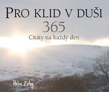 Pro klid v duši: 365 – Citáty na každý den