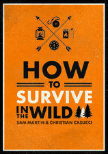 How to Survive in the Wild