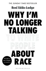 About Why I’m No Longer Talking to White People About Race