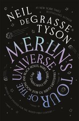Merlin's Tour of the Universe