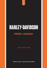Harley–Davidson. Příběh legendy