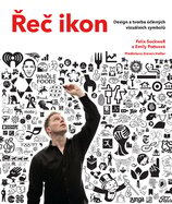 Řeč ikon: Design a tvorba účinných vizuálních symbolů