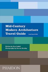 Mid–Century Modern Architecture Travel Guide: East Coast USA