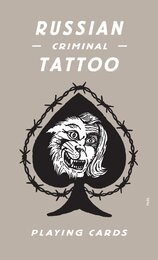 Russian Criminal Tattoos and Playing Cards