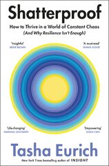 Shatterproof: How to Find Confidence, Choice, and Connection
