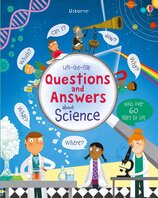 Lift–the–flap Questions and Answers About Science