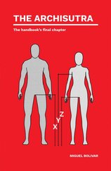 The Archisutra: The handbook's final chapter