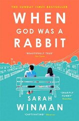 When God was a Rabbit