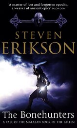 The Bonehunters (Book 6 of The Malazan Book of the Fallen)