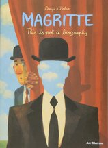 Magritte: This is Not a Biography