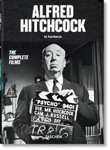 Alfred Hitchcock: The Complete Films (Bibliotheca Universalis)