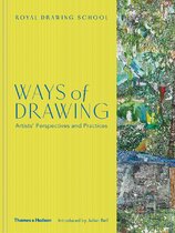 Ways of Drawing: Artists' Perspectives and Practices