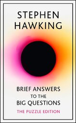 Brief Answers to the Big Questions (Puzzle Edition)