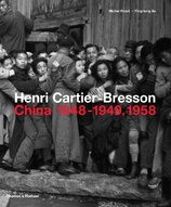 Henri Cartier–Bresson: China 1948–1949, 1958