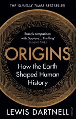 Origins: How the Earth Shaped Human History