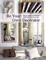 Be Your Own Decorator: Taking Inspiration and Cues From Today's Top Designers