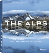 The Alps. High Mountains in Motion