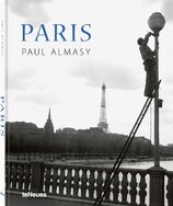 Paul Almasy: Paris. The City of Light in the 50s & 60s