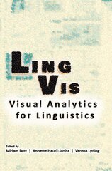 LingVis – Visual Analytics for Linguistics