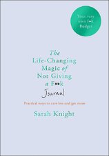 The Life–changing Magic of Not Giving a F**k Journal