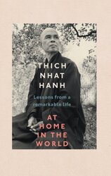 At Home In The World. Lessons from a remarkable life