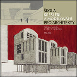 Škola kreslení a modelování pro architekty