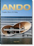 Ando. Complete Works 1975–Today. 40th Anniversary Edition